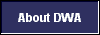  About DWA 